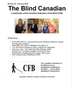 Cover of the February 2026 issue of the Blind Canadian